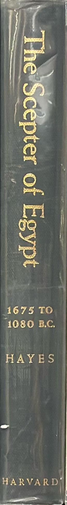 The scepter of Egypt : a background for the study of the Egyptian antiquities in the Metropolitan Museum of Art : part I : from the earliest times to the end of the Middle Kingdom spine
