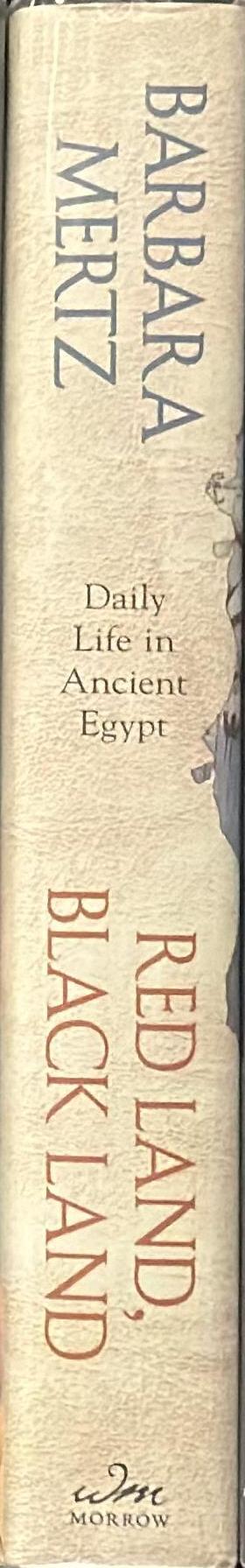 Red land, black land : daily life in ancient Egypt spine