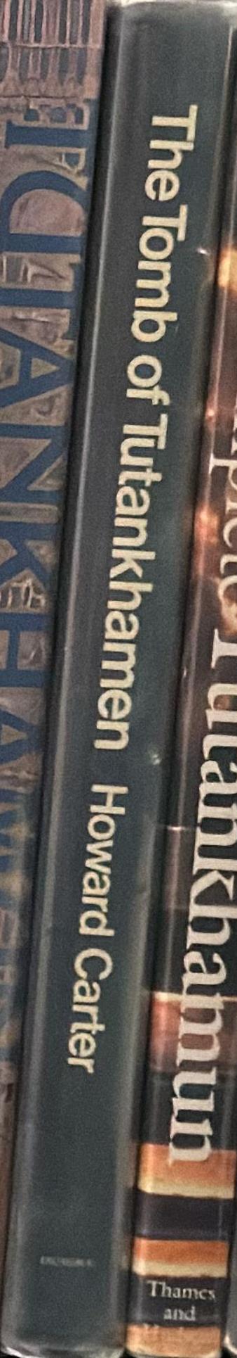 The tomb of Tutankhamen / Howard Carter spine