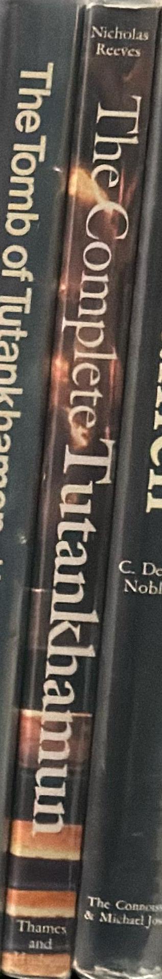 The Complete Tutankhamun : the king ; the tomb ; the royal treasure spine