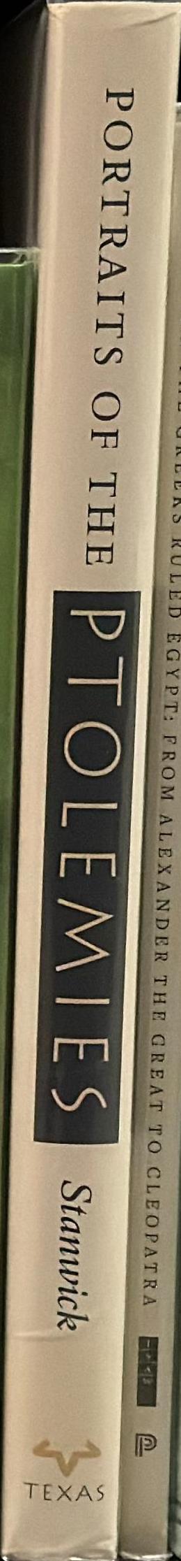 Portraits of the Ptolemies : Greek kings as Egyptian pharaohs spine