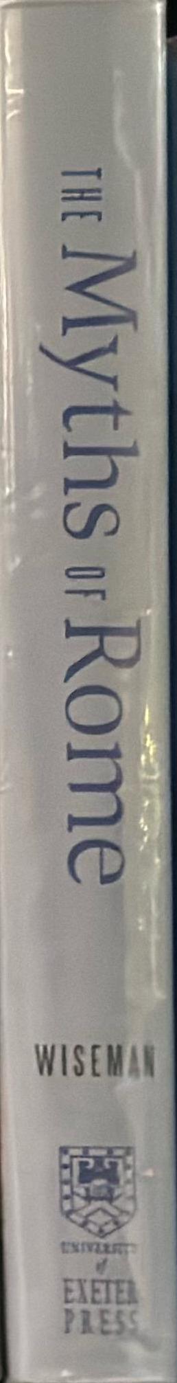 The myths of Rome / T.P. Wiseman spine