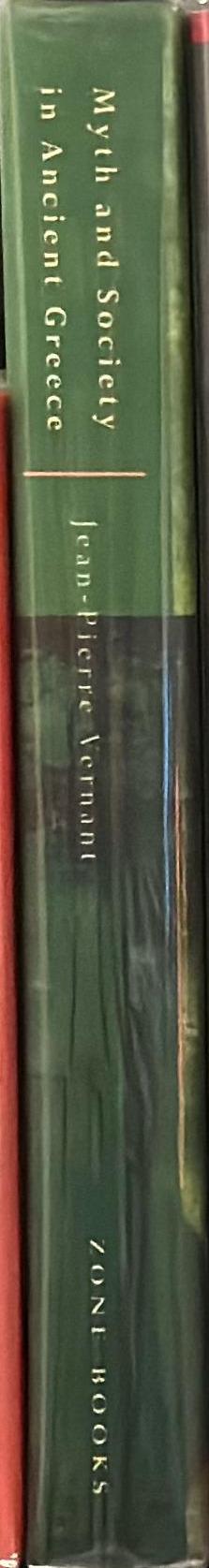 Myth and society in ancient Greece / Jean-Pierre Vernant ; translated by Janet Lloyd spine