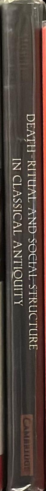 Death-ritual and social structure in classical antiquity / Ian Morris spine