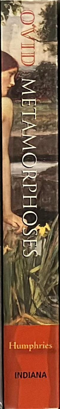 Ovid : Metamorphoses / translated by Rolfe Humphries spine