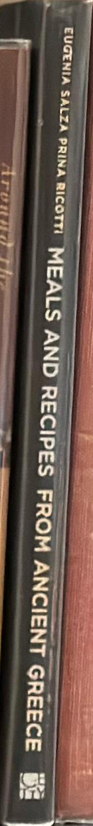 Meals and recipes from ancient Greece / Eugenia Salza Prina Ricotti ; translated by Ruth Anne Lotero spine