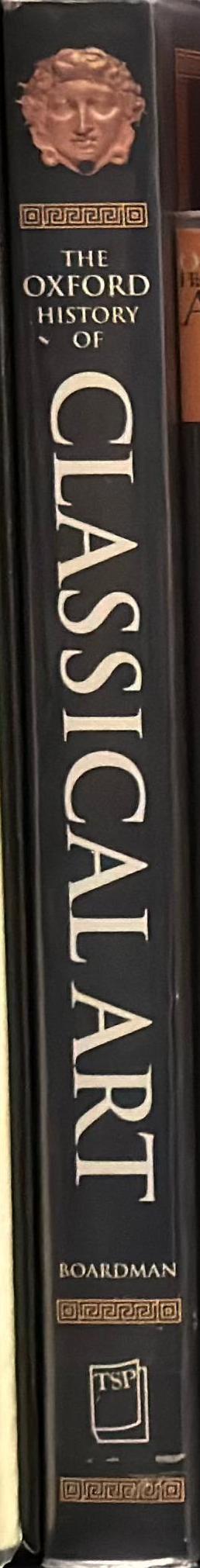 The Oxford history of Classical art / edited by John Boardman spine