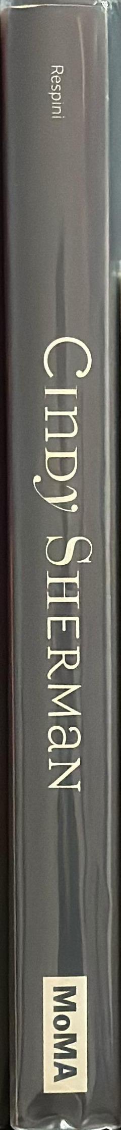 Cindy Sherman / Eva Respini ; with contributions by Johanna Burton and John Waters spine