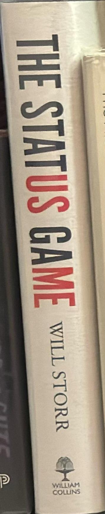 The status game / Will Storr spine