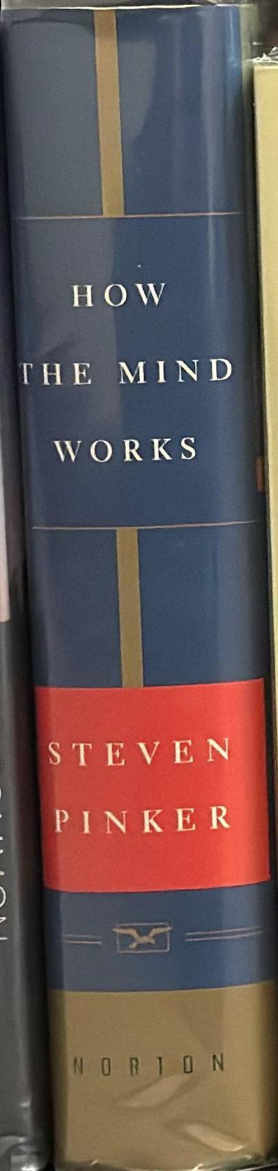 How the mind works / Steven Pinker spine
