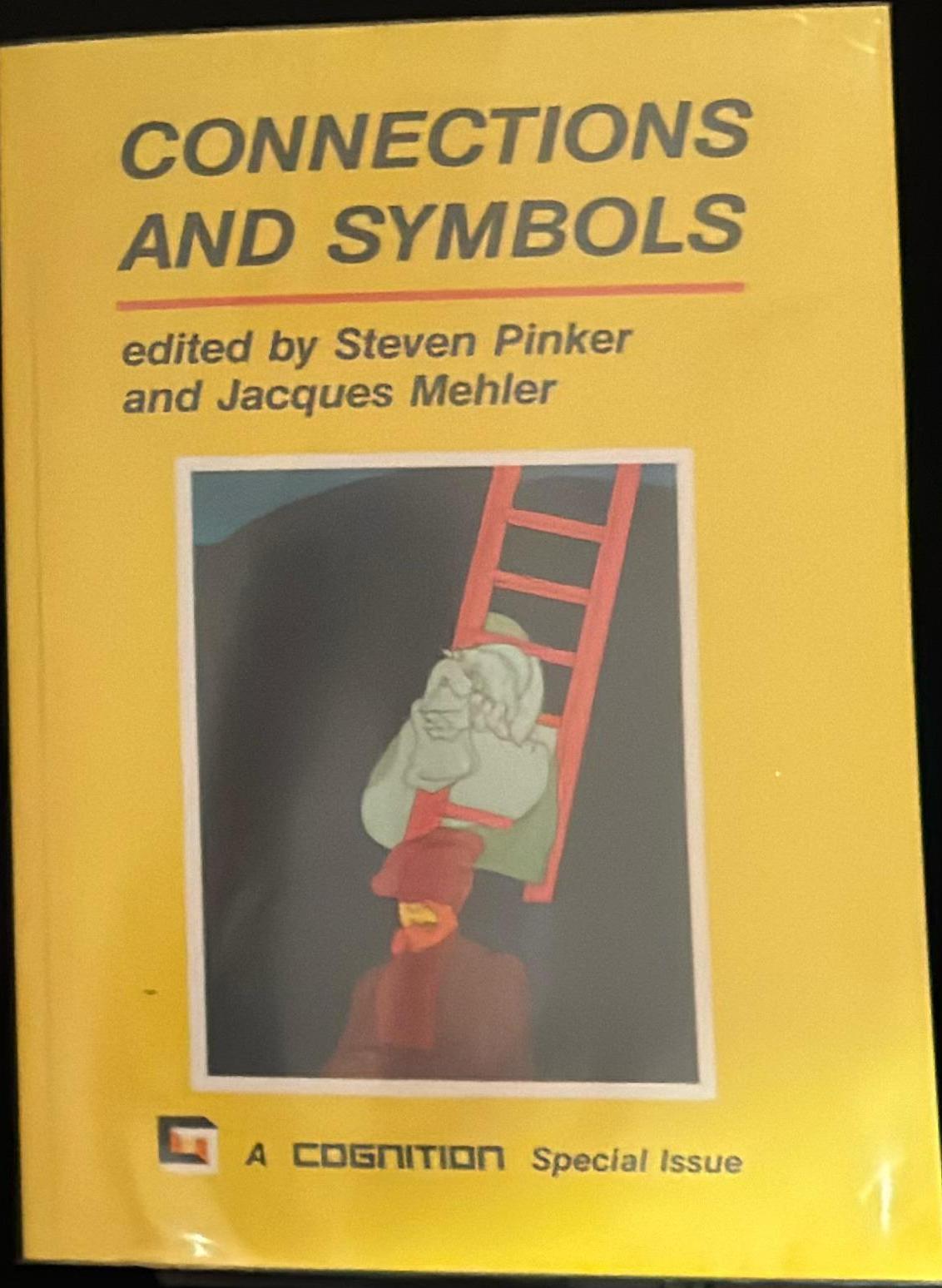 Connections and symbols / edited by Steven Pinker and Jacques Mehler spine