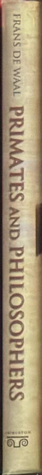 Primates and philosophers : how morality evolved spine