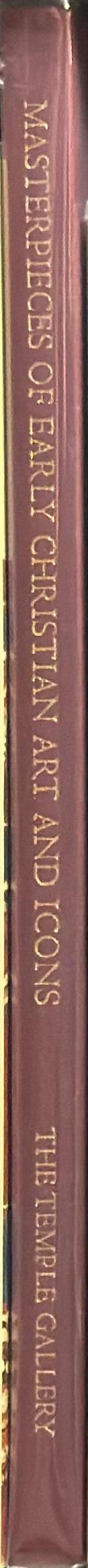 Masterpieces of early Christian art and icons / Richard Temple ; with contributions by Robin Cormack [and 5 others] spine