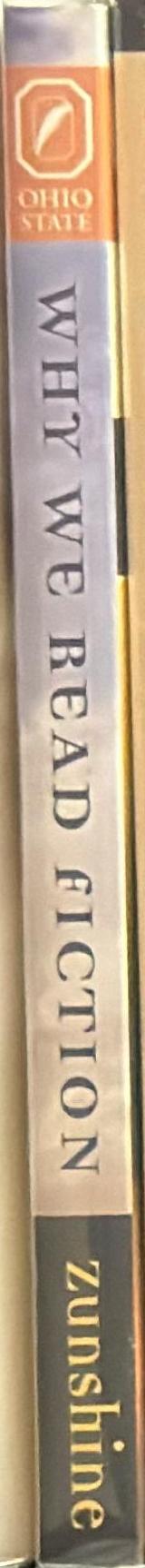 Why we read fiction : theory of mind and the novel / Lisa Zunshine spine