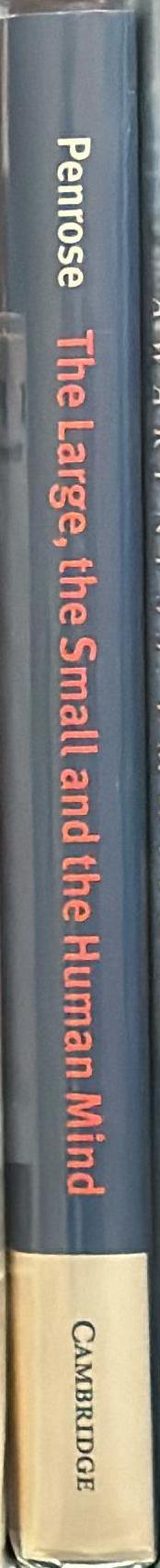 The large, the small and the human mind spine