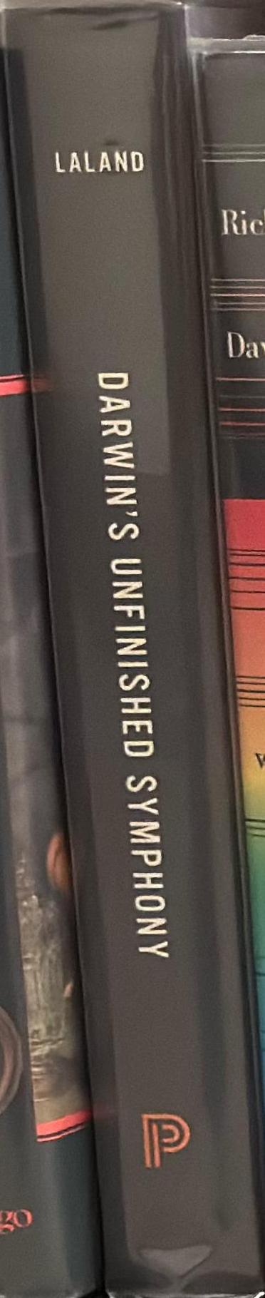 Darwin's unfinished symphony : how culture made the human mind / Kevin N. Laland spine