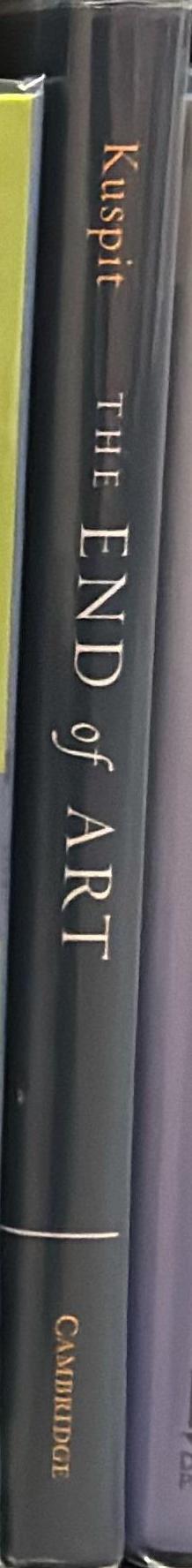 The end of art /​ Donald Kuspit spine