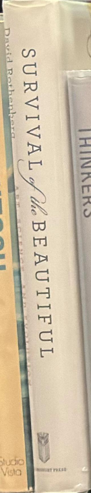 Survival of the beautiful : art, science, and evolution spine