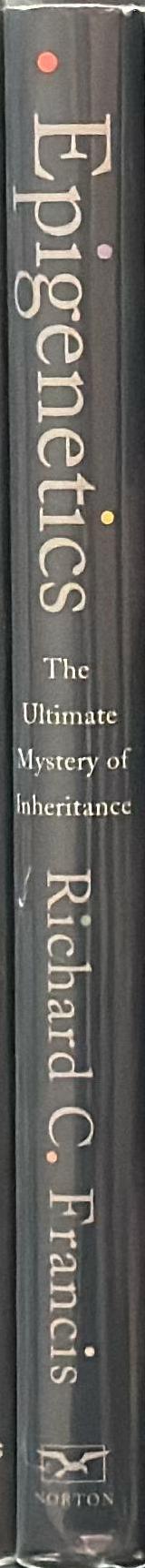 Epigenetics : the ultimate mystery of inheritance spine