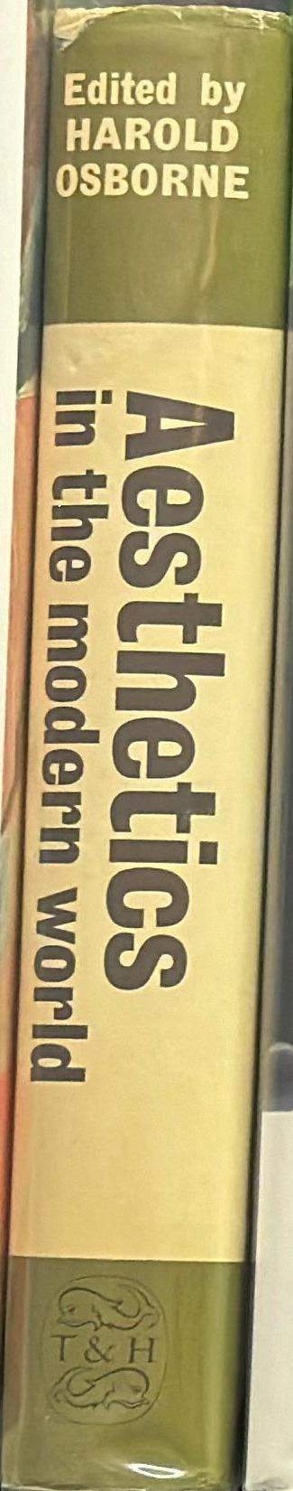 Aesthetics in the modern world / edited by Harold Osborne spine