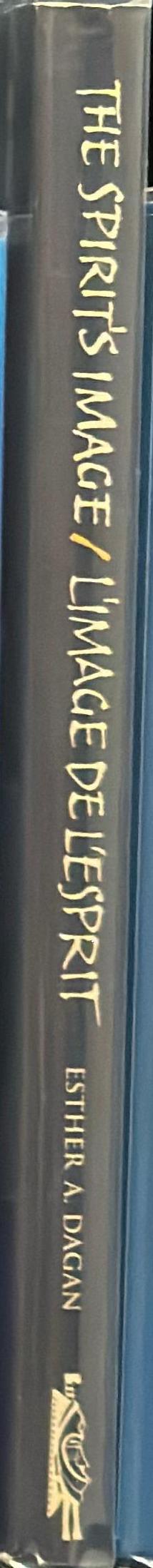 The spirit's image : the African masking tradition - evolving continuity / Esther Dagan spine