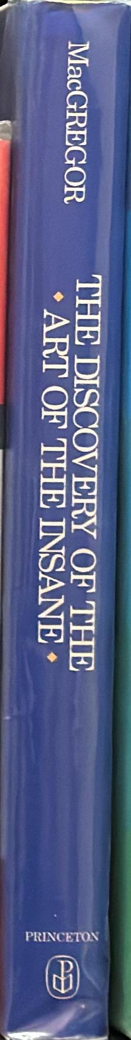 The discovery of the art of the insane / John M. MacGregor spine