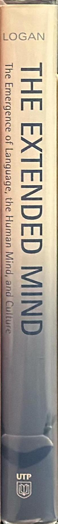 The extended mind : the emergence of language, the human mind and culture spine