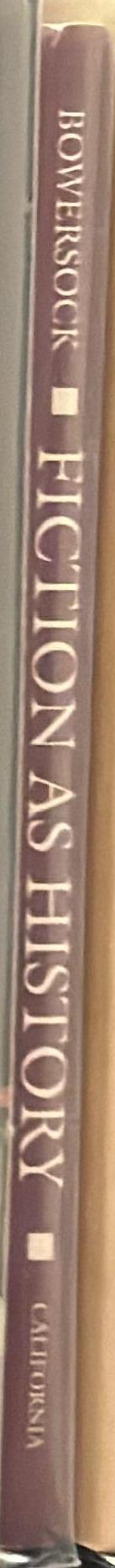 Fiction as history : Nero to Julian / G. W. Bowersock spine