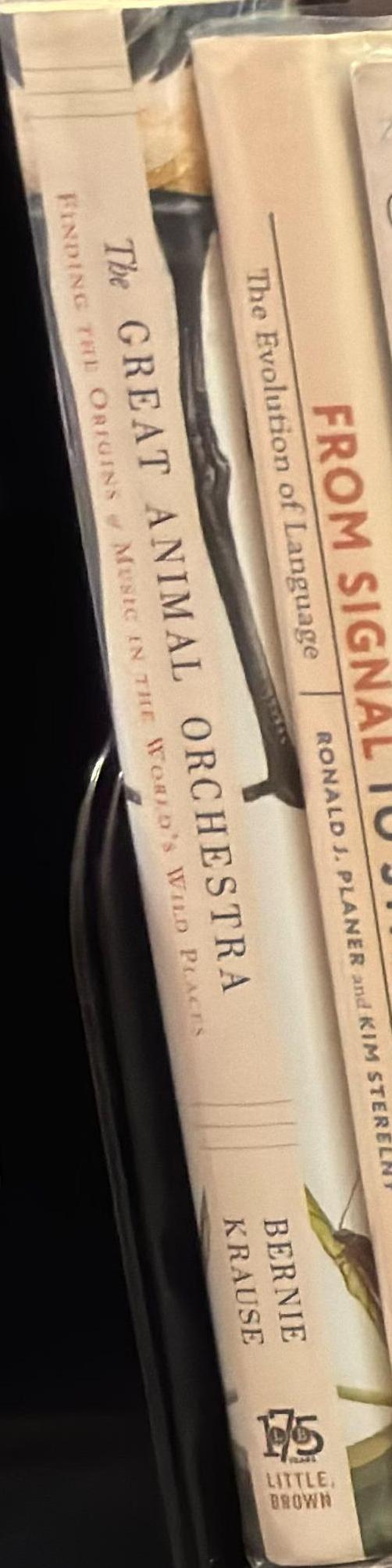 The great animal orchestra : finding the origins of music in the world's wild places / Bernie Krause spine