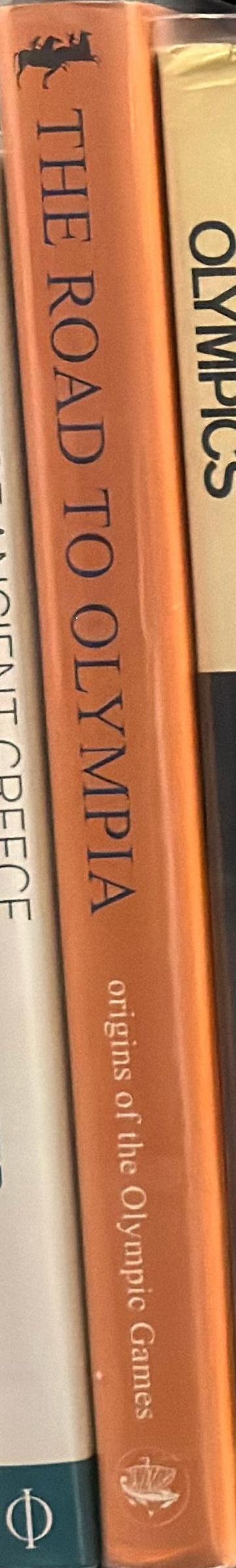 The road to Olympia : origins of the Olympic Games spine