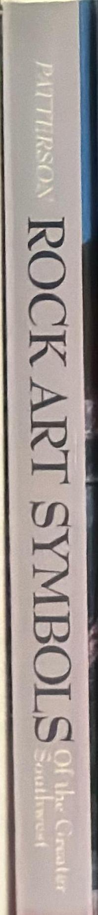 A field guide to rock art symbols of the greater Southwest / Alex Patterson spine