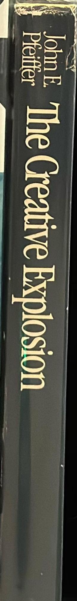 The creative explosion : an enquiry into the origins of art and religion spine