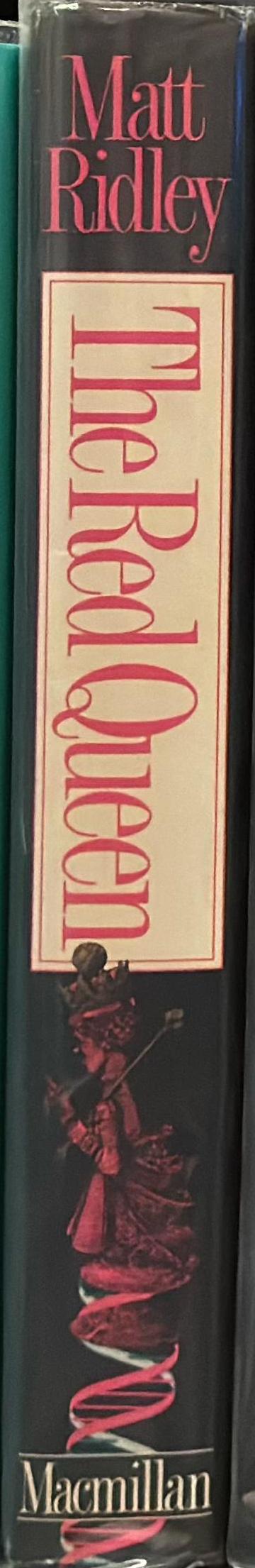 The red queen : sex and the evolution of human nature / Matt Ridley spine