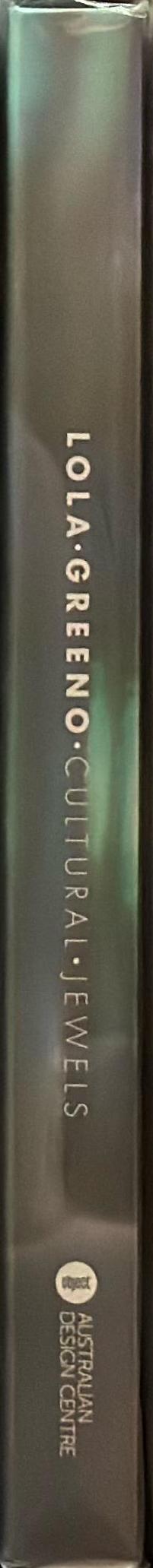 Lola Greeno : cultural jewels / Lola Greeno and Julie Gough spine