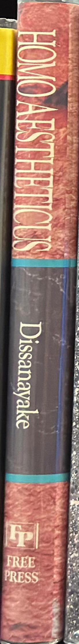 Homo aestheticus : where art comes from and why / Ellen Dissanayake spine