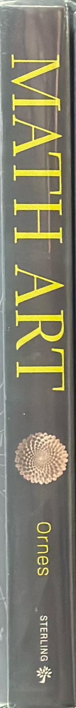 Math art : truth, beauty, and equations / Stephen Ornes spine