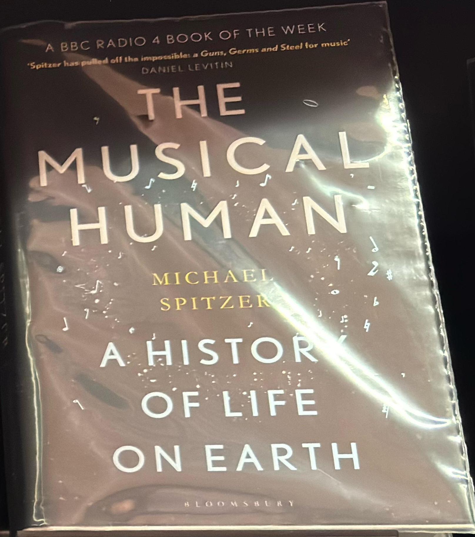 The musical human : a history of life on Earth / Michael Spitzer spine