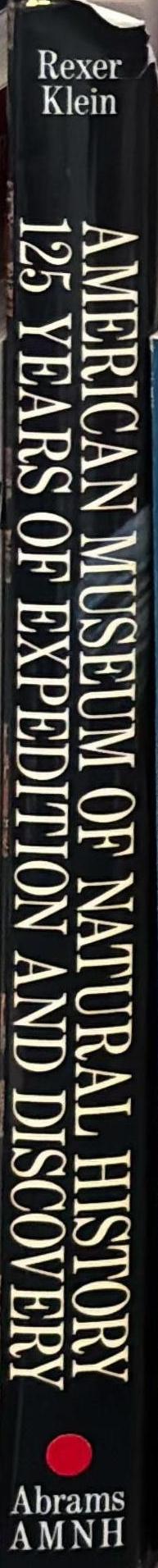 American Museum of Natural History: 125 Years of Expedition and Discovery spine