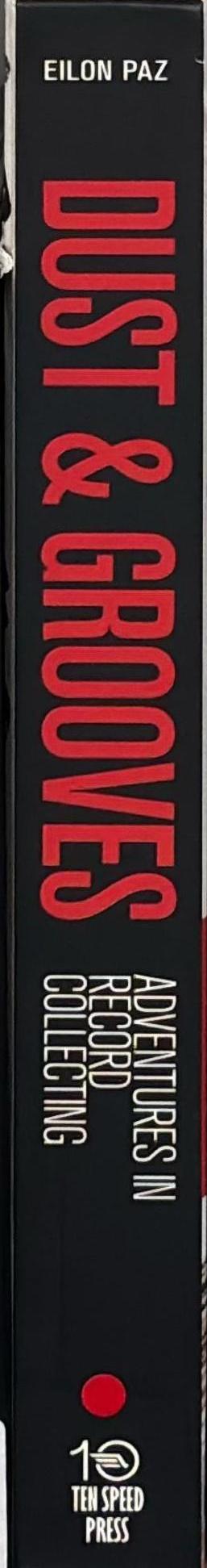 Dust & Grooves: Adventures in Record Collecting spine