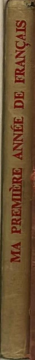 Ma Premiere Annee de Francais spine