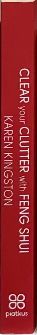 Clear Your Clutter with Feng Shui spine