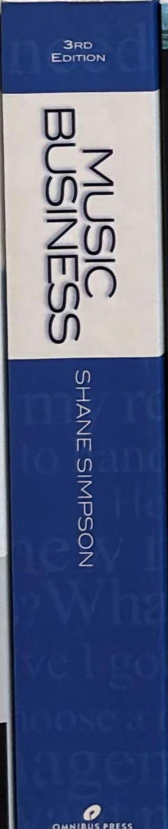 Music Business : A Musicians' Guide to the Australian Music Industry By Top Australian Lawyer and Dealmaker spine