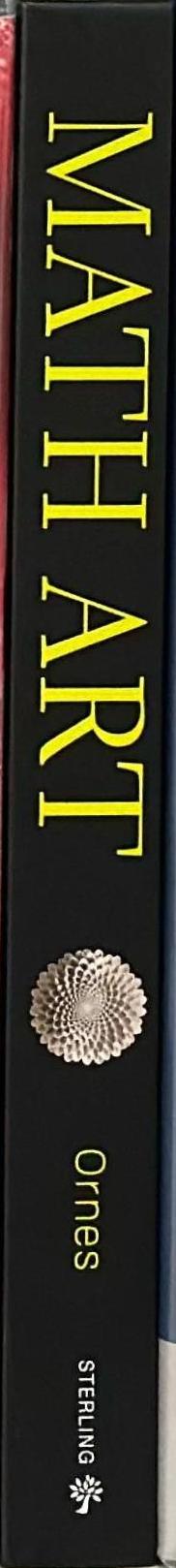 Math art : truth, beauty, and equations / Stephen Ornes spine