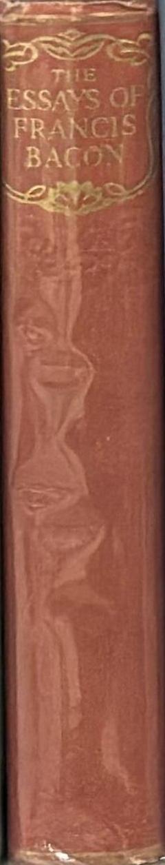 The essays, The wisdom of the ancients and The new Atlantis / Francis Bacon spine