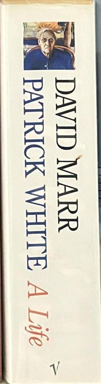 Patrick White : a life / David Marr spine