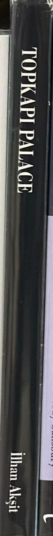 The Topkapi palace / Ilhan Akşit spine