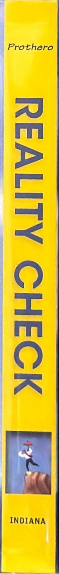 Reality check : how science deniers threaten our future / Donald R. Prothero ; foreword by Michael Shermer ; illustrated by Pat Linse spine