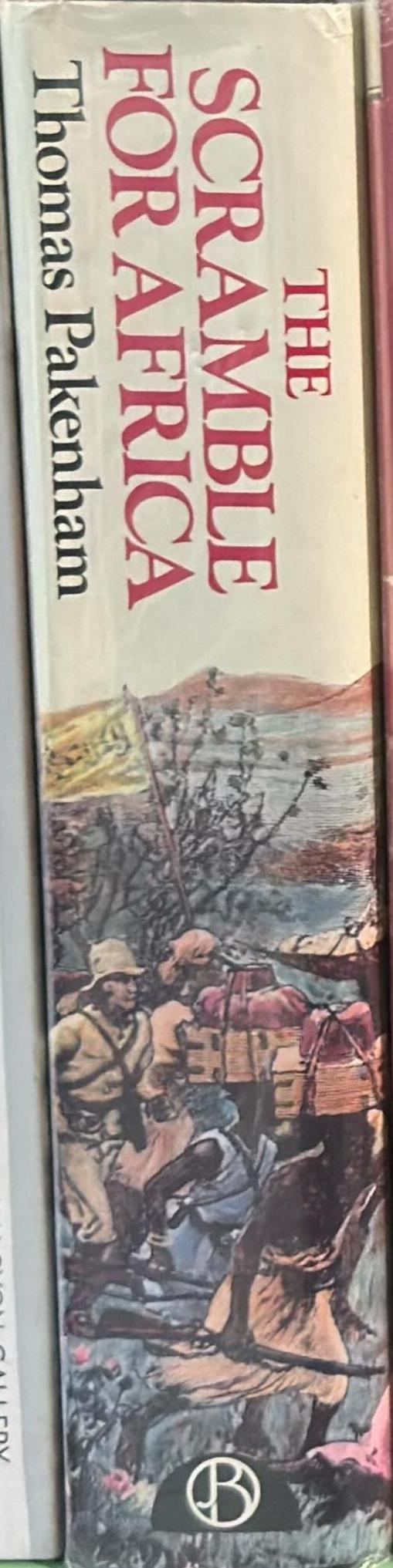 The scramble for Africa, 1876-1912 / Thomas Pakenham spine