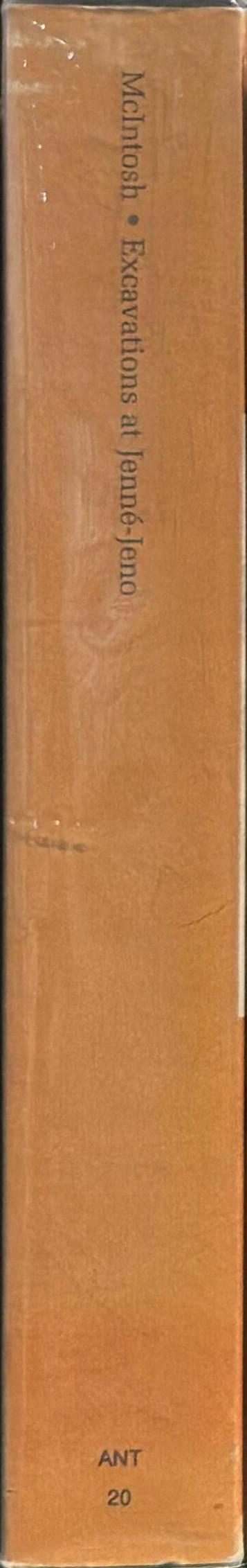 Excavations at Jenne-Jeno, Hambarketolo, and Kaniana (Inland Niger Delta, Mali), the 1981 season / edited by Susan McIntosh spine