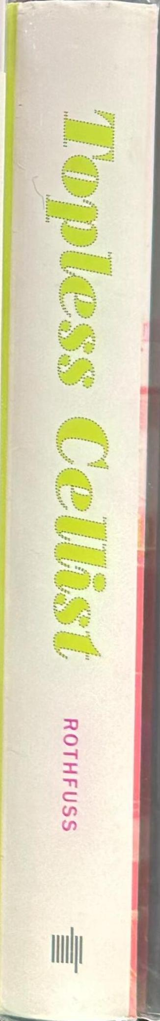 Topless cellist : the improbable life of Charlotte Moorman / Joan Rothfuss ; foreword by Yoko Ono spine